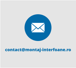 contact@montaj-interfoane.ro